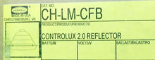 Load image into Gallery viewer, Hubbell Controlux 2.0 Reflector CH-LM-CFB - Advance Operations