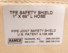 Load image into Gallery viewer, Ramco Pipe Joint Safety Shield TFE 1" x 69" L Hose - Advance Operations