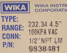 Load image into Gallery viewer, Wika Pressure Gauge 233.34 (-100 to 0 kPa) - Advance Operations