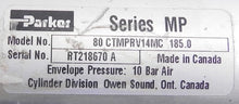 Load image into Gallery viewer, Parker Pneumatic Cylinder 80 CTMPRV14MC 185.0 - Advance Operations