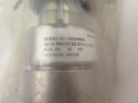 Praxair / Prostar PRS408010 Back Pressure Regulator Max In: 15 PSI NEW SEALED - Advance Operations