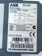 Load image into Gallery viewer, ABB CC-U/V Universal RMS Voltage Converter 1SVR040009R1400 110-240V
