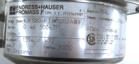 Endress + Hauser 63FS80-FTW00B2AB1F Flow Meter Stainless Steel 3"po Promass F - Advance Operations