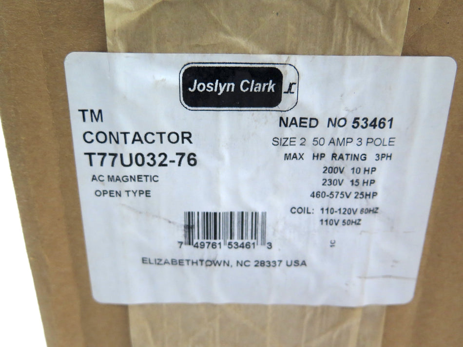 Joslyn Clark T77U032-76 Contactor Size 2 50A 3 Pole 25HP Max 120Vac Coil