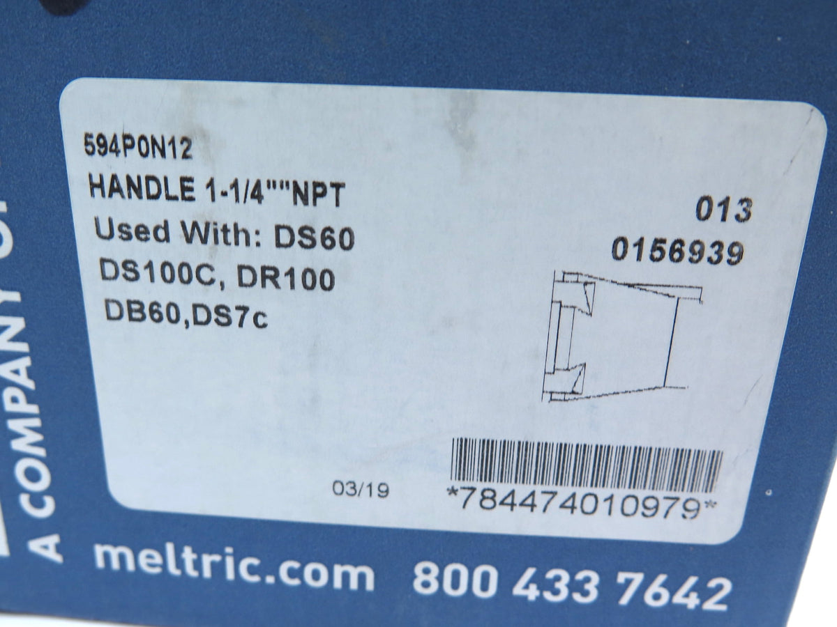 Meltric 594P0N12 Handle 1-1/4" NPT Used with DS60 DS100C DR100 DB60 DS7c - Advance Operations
