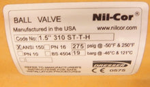 Load image into Gallery viewer, Dresser Nil-Cor Flanged Ball Valve 310 ST-T-H 1-1/2&quot; 150 PSIG - Advance Operations
