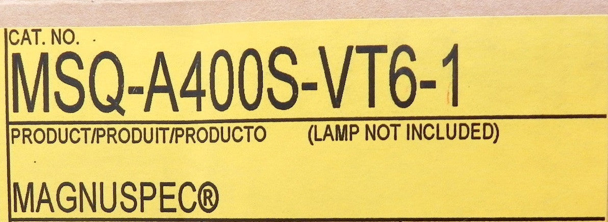 Hubbell Magnuspec Lighting Fixture MSQ-A400S-VT6-1 400W - Advance Operations