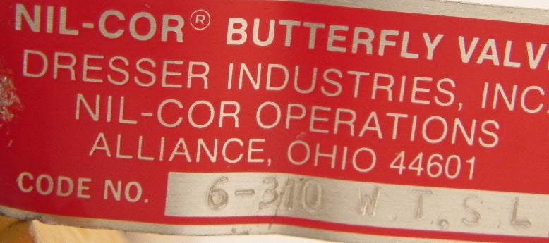 Dresser Nil-Cor 6" Butterfly Valve 310-W-T-S-N PTFE - Advance Operations