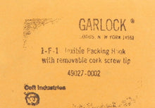 Load image into Gallery viewer, Garlock Flexible Packing Hook 49027-0002 / 100Y007 (2) - Advance Operations
