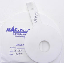 Load image into Gallery viewer, Mac-Weld Orifice Plate 3&quot; 150# PTFE 1.2134&quot; Bore - Advance Operations
