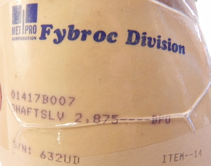 Fybroc Pump Shaft Sleeve 2.875" 6 X 8 X 13 (01417B007D) - Advance Operations