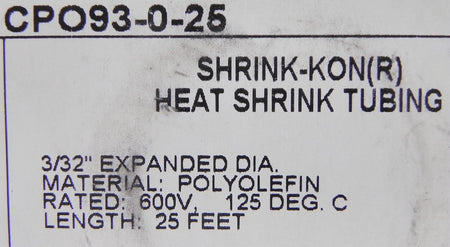 Thomas & Betts Heat Shrink Sheath CPO93-0-25 (Lot of 2) - Advance Operations