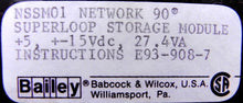 Load image into Gallery viewer, ABB Bailey Network 90 NSSM01 SuperLoop Storage Module - Advance Operations
