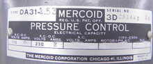 Load image into Gallery viewer, Mercoid Control Dwyer Pressure Switch DA31-153 - Advance Operations
