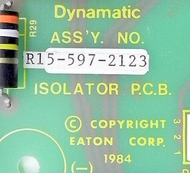 Dynamatic Isolator PCB Board  R15-597-2123 - Advance Operations