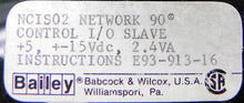 Load image into Gallery viewer, Bailey Network 90 Control I/O Slave Module NCIS02 - Advance Operations
