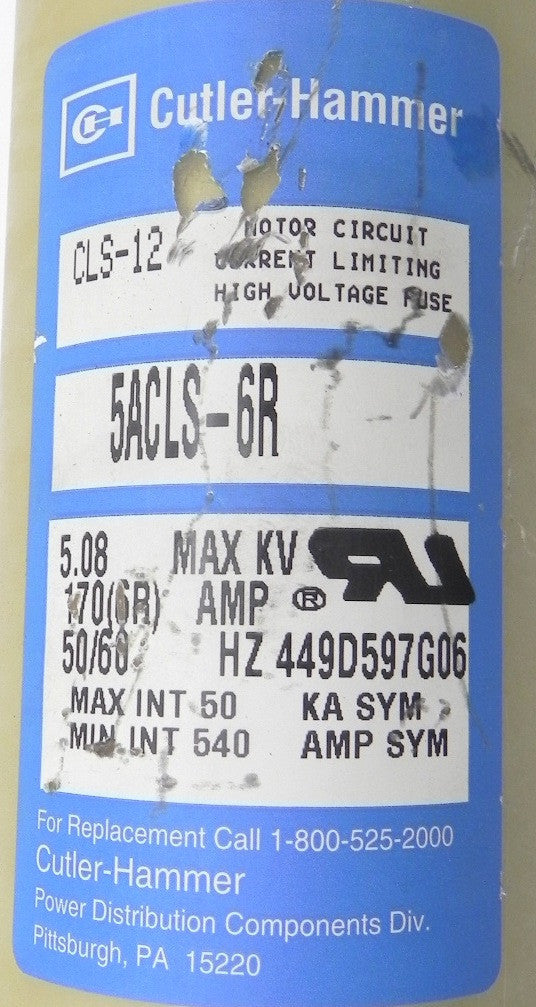 Cutler-Hammer  High Voltage Fuse  5ACLS-6R 5.08 KV 170A - Advance Operations