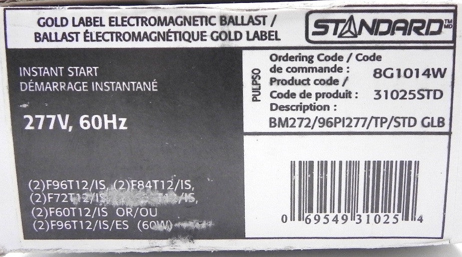 Standard Instant Start Ballast 8G1014W  277V - Advance Operations