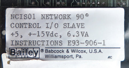 Bailey Control I/O Slave Card NCIS01 6635169D1 - Advance Operations