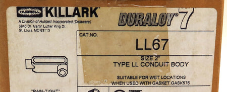 Killark Hubbell Electrical Iron Conduit Body LL67 Type LL 2" - Advance Operations