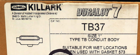 Killark Hubbell Electrical Iron Conduit Body TB37 1" - Advance Operations