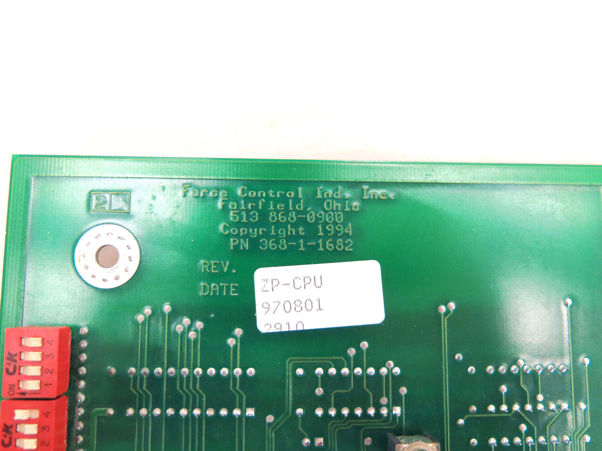 Force Control Industries CPU Board 368-1-1682 ZP-CPU - Advance Operations