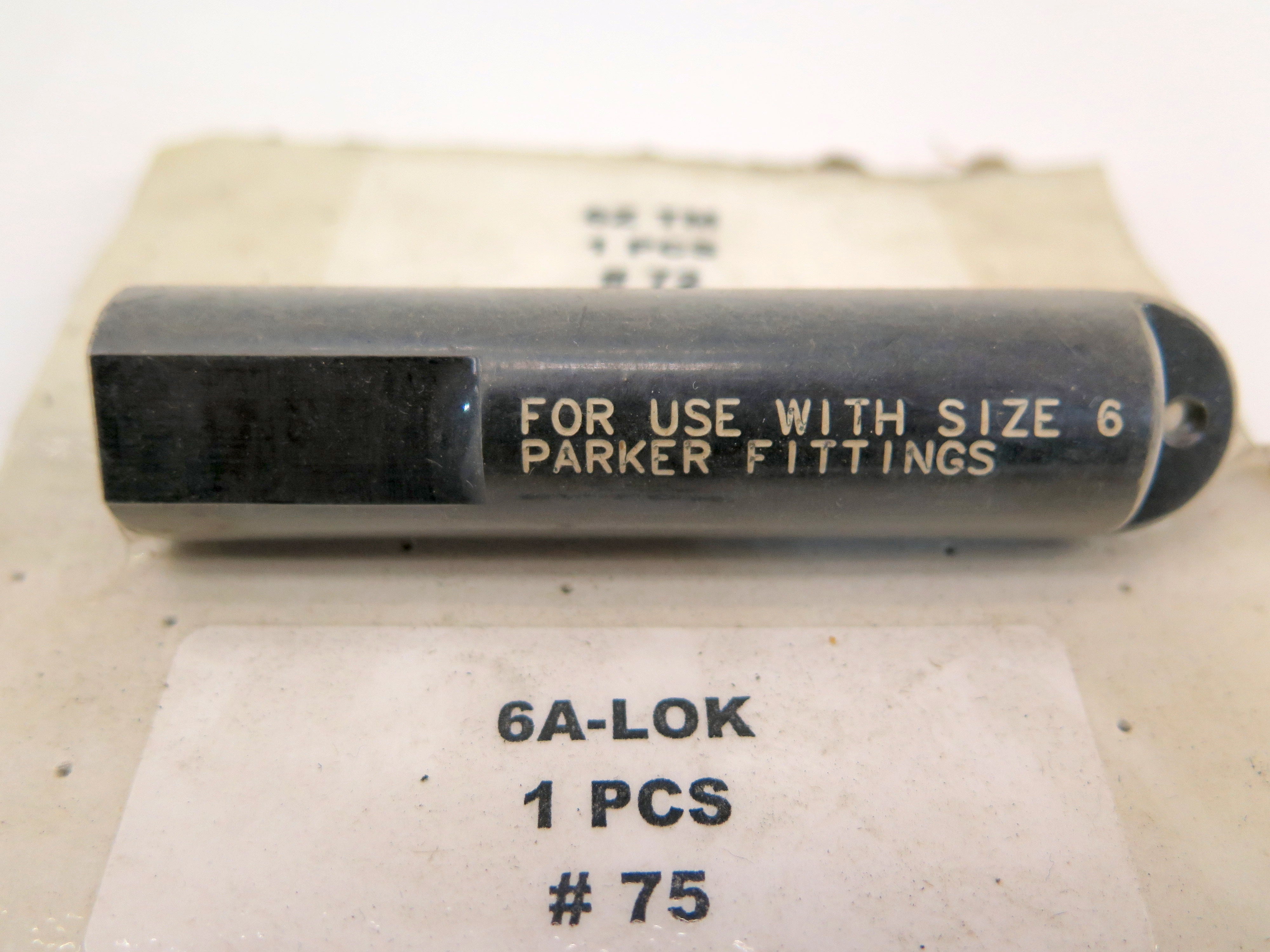 Parker 6Z TM #72 & 6A-LOK #75 For Use With Size 6 Fitting - Advance Operations