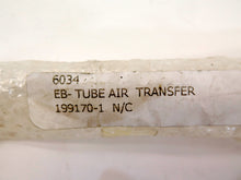 Load image into Gallery viewer, Cat / Solar Certified Part EB-Tube Air Transfer 199170-1 N/C  6034 - Advance Operations
