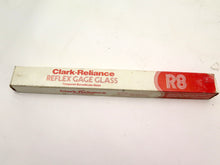 Load image into Gallery viewer, Clark Reliance PG8-6 8G81-41 R8 Reflex Gage Glass Tempered Borosilicate - Advance Operations
