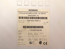 Load image into Gallery viewer, Siemens 6SE7024-7FD61-Z AC Drive Simovert VC Ser.A - Advance Operations
